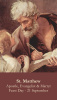 SEPTEMBER 21st: St. Matthew Prayer Card ***BUYONEGETONEFREE***